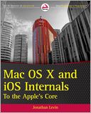 Mac OS X and iOS Internals: To the Apple's Core