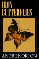 download Iron Butterflies book