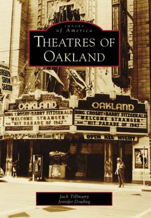 Theatres of Oakland, California