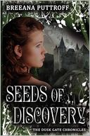 Seeds Of Discovery by Breeana Puttroff: Book Cover