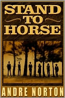 Stand to Horse