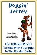 download Doggin' Jersey : The 100 Best Places to Hike With Your Dogs in the Garden State book