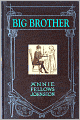 BIG BROTHER (Illustrated)
