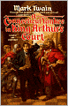 A Connecticut Yankee in King Arthur's Court: A Humor, Satire, Science FictionClassic By Mark Twain! AAA+++