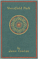 Mansfield Park: A Fiction and Literature Classic By Jane Austen! AAA+++