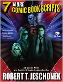 7 More Comic Book Scripts