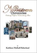 The Norristown Chronicles