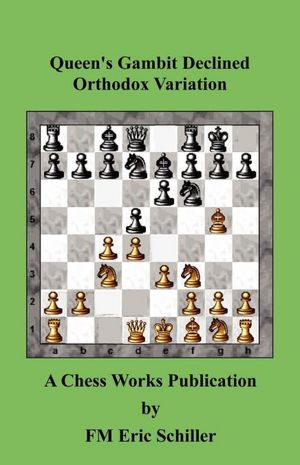 Queen's Gambit Declined Orthodox Variation