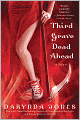 Third Grave Dead Ahead (Charley Davidson Series #3)