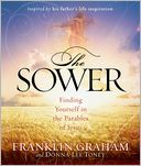 The Sower: Finding Yourself in the Parables of Jesus