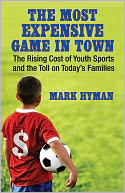 The Most Expensive Game in Town by Mark Hyman: NOOK Book Cover