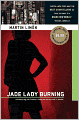 Jade Lady Burning (Sergeants Sueno and Bascom Series #1)