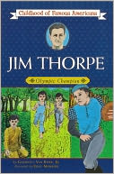 Jim Thorpe: Olympic Champion (Childhood of Famous Americans Series)