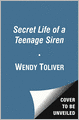 The Secret Life of a Teenage Siren