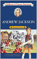 Andrew Jackson: Young Patriot (Childhood of Famous Americans Series)