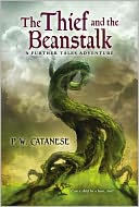 The Thief and the Beanstalk (Further Tales Adventure Series)