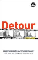 Detour: My Bipolar Road Trip in 4-D