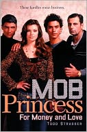 For Money and Love (Mob Princess Series #1)