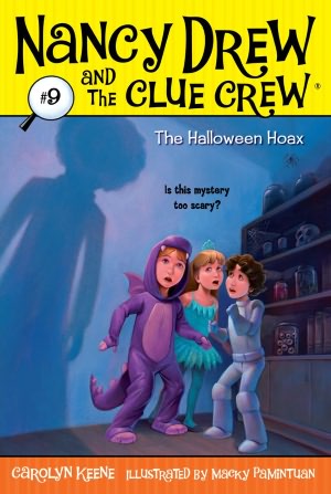 Halloween Hoax (Nancy Drew and the Clue Crew Series #9)