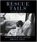 Rescue Tails: Portraits of Dogs and Their Celebrities