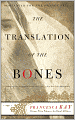 Translation of the Bones
