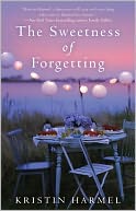 The Sweetness of Forgetting