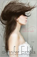 Such a Rush by Jennifer Echols: Book Cover