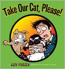 Take Our Cat, Please: A Get Fuzzy Collection