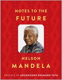 Notes to the Future: The Authorized Book of Selected Quotations