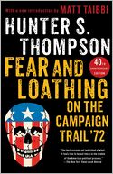 Fear and Loathing on the Campaign Trail '72
