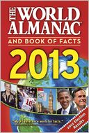 The World Almanac® and Book of Facts 2013