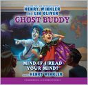 Mind If I Read Your Mind? - Audio Library Edition (Ghost Buddy Series #2)