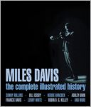 Miles Davis: The Illustrated History
