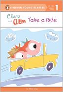 Clara and Clem Take a Ride (HC)