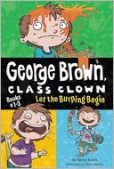 Let the Burping Begin (George Brown, Class Clown Series, Books #1-3) by Nancy Krulik: Book Cover