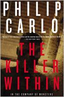 The Killer Within: In the Company of Monsters