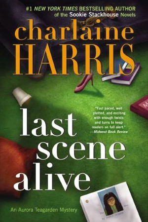 Last Scene Alive (Aurora Teagarden Series #7)