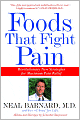 Foods That Fight Pain: Revolutionary New Strategies for Maximum Pain Relief