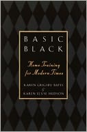 Basic Black: Home Training for Modern Times