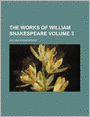 The Works of William Shakespeare