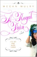 Royal Pain by Megan Mulry: NOOK Book Cover