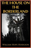 horror [ THE HOUSE ON THE BORDERLAND ]