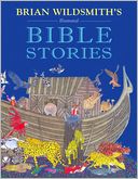 Brian Wildsmith's Bible Stories