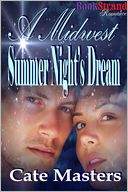 A Midwest Summer Night's Dream