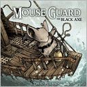Mouse Guard: The Black Axe