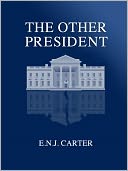 The Other President
