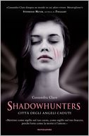 Shadowhunters - Città degli angeli caduti