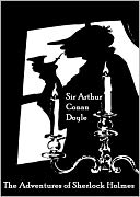 The Adventures of Sherlock Holmes (Illustrated)