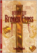 Behind The Broken Cross