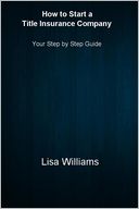 How to Start a Title Insurance Company: Your Step by Step Guide